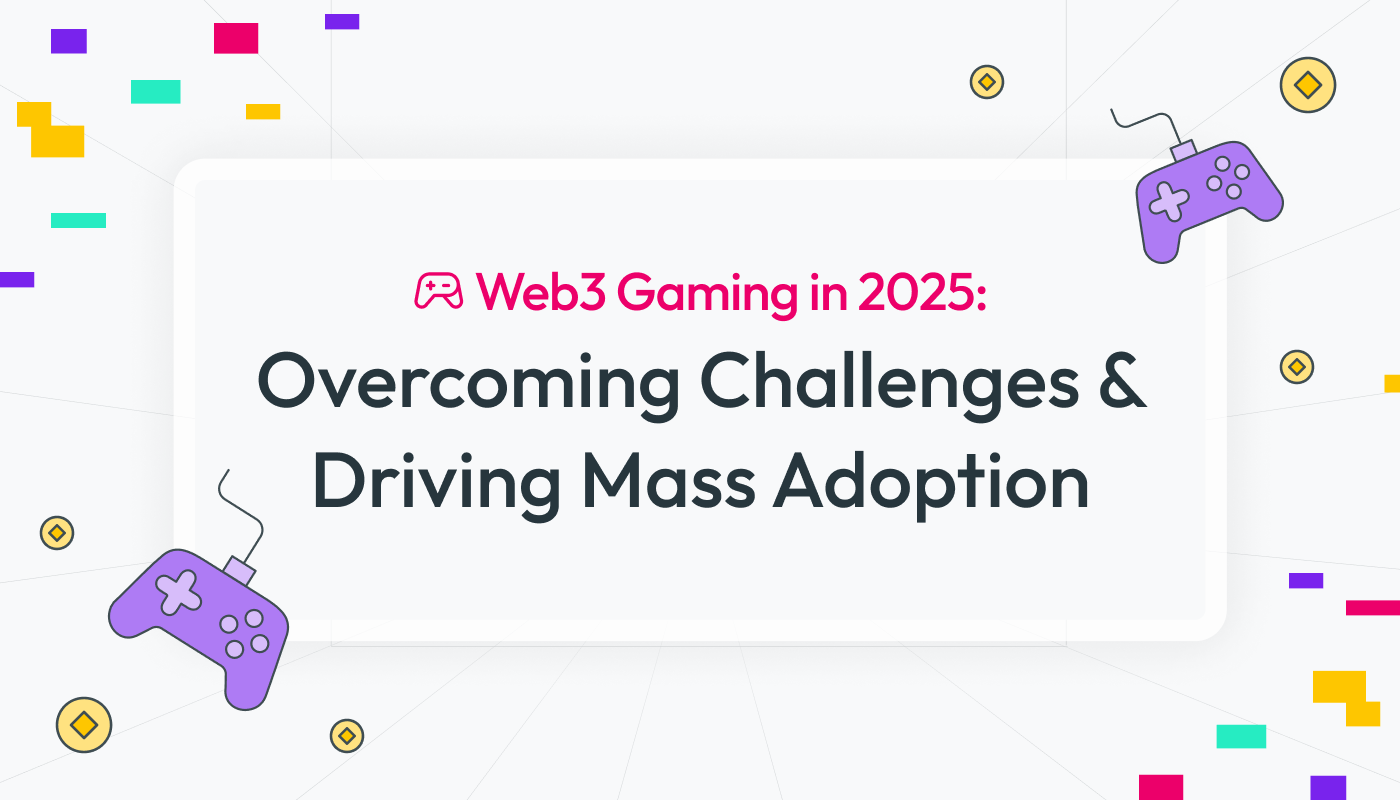 Web3 游戏的未来：2025 年的趋势、挑战和创新